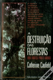 Capa do artigo A Destruição das Florestas