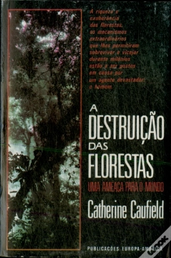 Capa do artigo A Destruição das Florestas