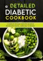 A Detailed Diabetic Cookbook: A Complete - Preview