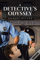 A Detective'S Odyssey