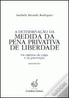 A Determinação da Medida da Pena Privativa de Liberdade