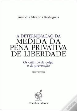 Capa do artigo A Determinação da Medida da Pena Privativa de Liberdade