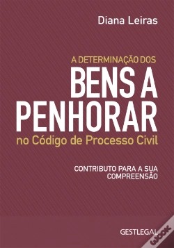 Capa do artigo A Determinação dos Bens a Penhorar no Código de Processo Civil