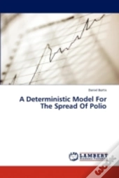 A Deterministic Model For The Spread Of