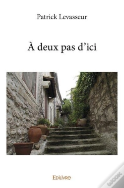 Capa do artigo A Deux Pas D'Ici