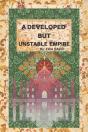 A Developed But Unstable Empire - Preview