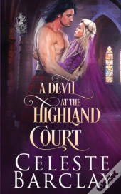 A Devil At The Highland Court