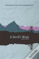 A Devil'S Work And Other Short Stories