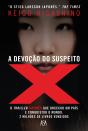 A Devoção do Suspeito X - Preview