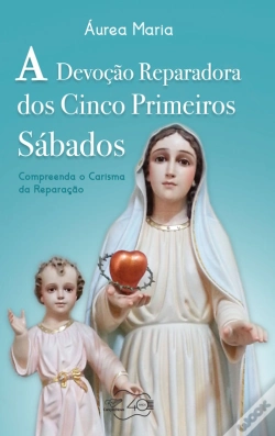 Capa do artigo A Devoção Reparadora Dos Cinco Primeiros Sábados