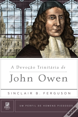 Capa do artigo A Devoção Trinitária De John Owen