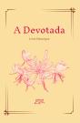 A Devotada - Preview