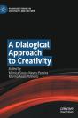 A Dialogical Approach To Creativity - Preview