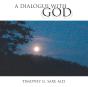 A Dialogue With God - Preview
