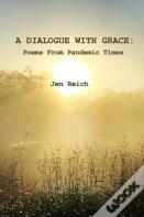 A Dialogue With Grace