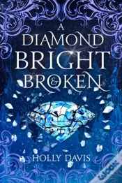 Capa do artigo A Diamond Bright And Broken