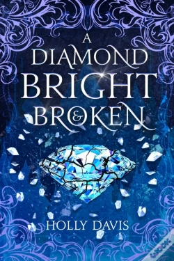 Capa do artigo A Diamond Bright And Broken