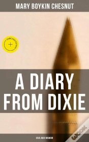 Capa do artigo A Diary From Dixie (Civil War Memoir)