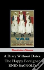 A Diary Without Dates, And The Happy For