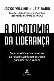Capa do artigo A Dicotomia da Liderança
