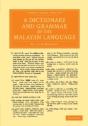 A Dictionary And Grammar Of The Malayan Language - Preview