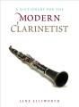 A Dictionary For The Modern Clarinetist - Preview