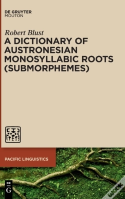 Capa do artigo A Dictionary Of Austronesian Monosyllabic Roots (Submorphemes)