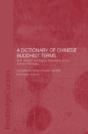 A Dictionary Of Chinese Buddhist Terms - Preview