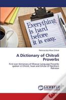 A Dictionary Of Chitrali Proverbs