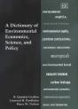 A Dictionary Of Environmental Economics, Science, And Policy - Preview