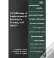 Capa do artigo A Dictionary Of Environmental Economics, Science, And Policy