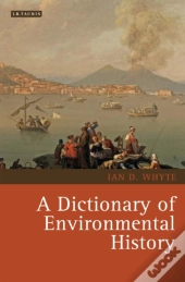 A Dictionary Of Environmental History