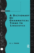 A Dictionary Of Grammatical Terms In Linguistics