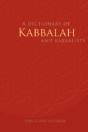 A Dictionary Of Kabbalah And Kabbalists - Preview