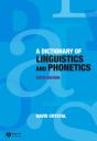 A Dictionary Of Linguistics And Phonetics - Preview
