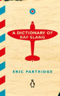 A Dictionary Of Raf Slang - Preview
