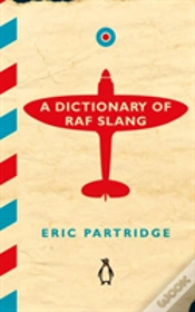Capa do artigo A Dictionary Of Raf Slang
