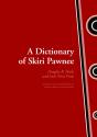 A Dictionary Of Skiri Pawnee - Preview