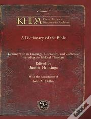 A Dictionary Of The Bible (Vol 5)