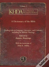 A Dictionary Of The Bible (Vol 5)
