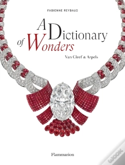 Capa do artigo A Dictionary Of Wonders: Van Cleef & Arpels