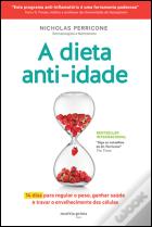 A Dieta Anti-Idade