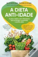 A Dieta Anti-Idade