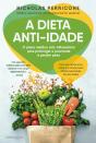 A Dieta Anti-Idade - Preview
