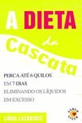 A Dieta da Cascata