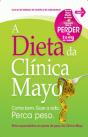A Dieta da Clínica Mayo  - Preview