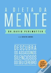 Capa do artigo A Dieta Da Mente (Edição Revista E Atualizada)