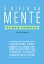 A Dieta da Mente - Preview