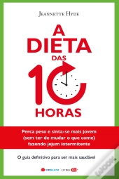 A Dieta das 10 Horas