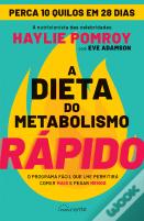 A Dieta do Metabolismo Rápido